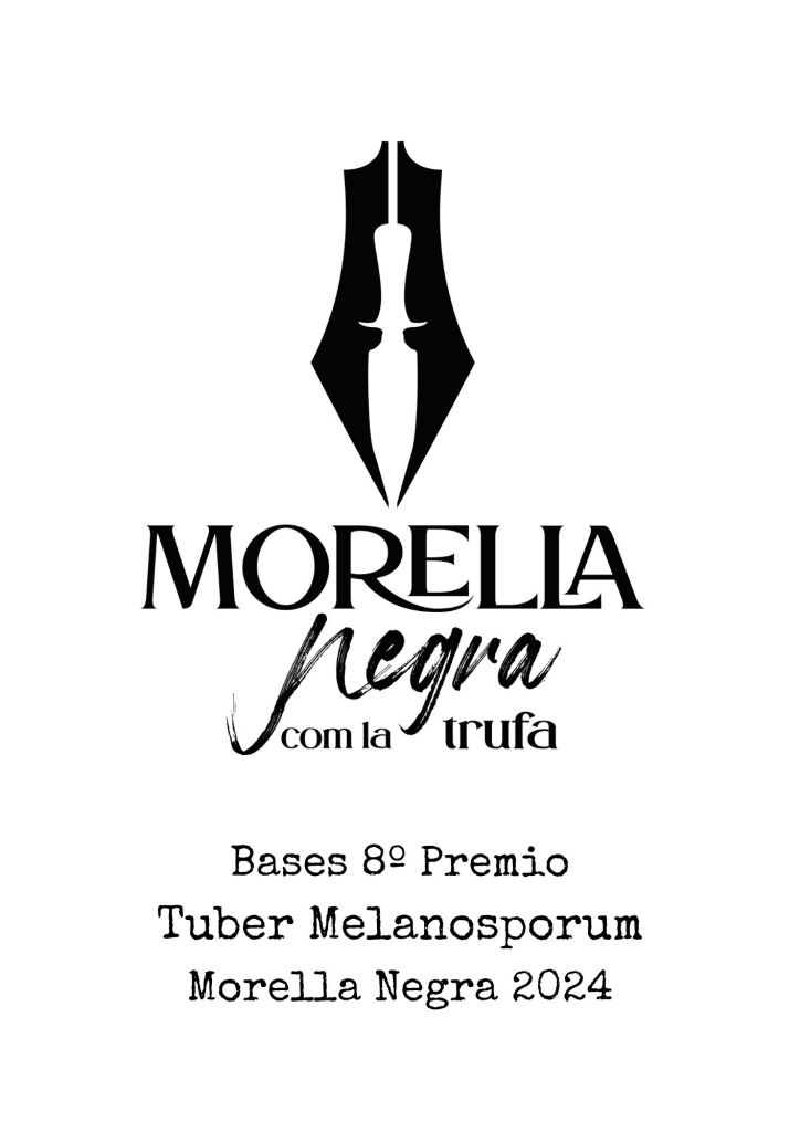 Bases del 8º Premio Tuber Melanosporum que se entregará en la Morella Negra de 2024